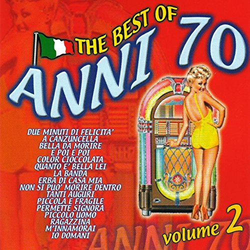 The best of anni 70 Vol. 2