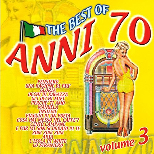The Best Of Anni 70, Vol. 3
