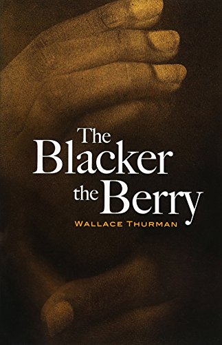 The Blacker the Berry (Dover Books on Literature & Drama)