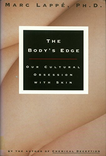 The Body's Edge: Our Cultural Obsession With Skin (English Edition)