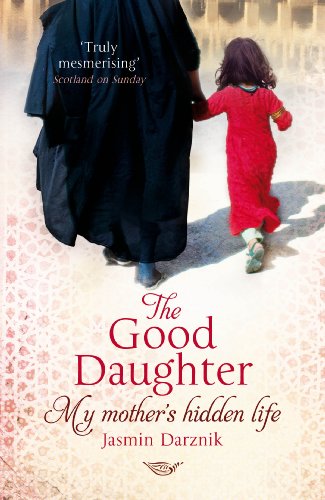 The Good Daughter: My Mother's Hidden Life (English Edition)