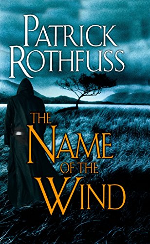 The Name of the Wind: The Kingkiller Chronicle: Day One: 01 (DAW Books)