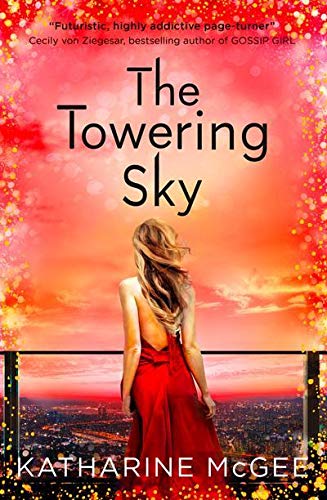 The Thousandth Floor (3) — The Towering Sky