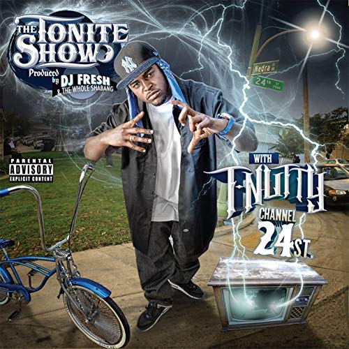 The Tonite Show with T-Nutty - Channel 24 St. [Explicit]