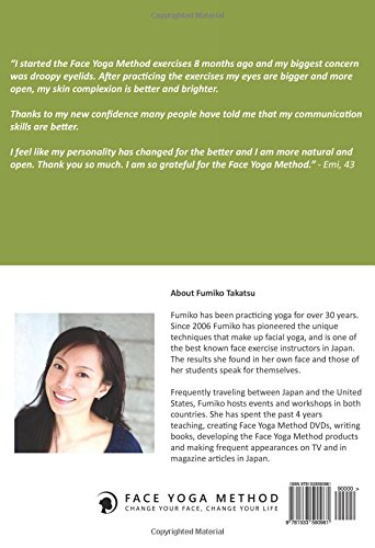 The Ultimate Guide To The Face Yoga Method: Take Five Years Off Your Face