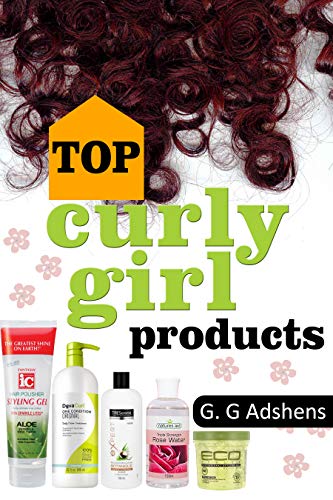 Top Curly Girl Products (English Edition)