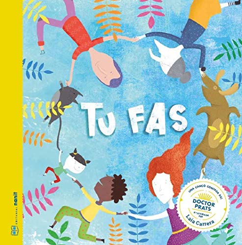 Tu fas: Una cançó contada de Doctor Prats