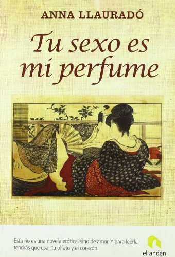 Tu sexo es mi perfume