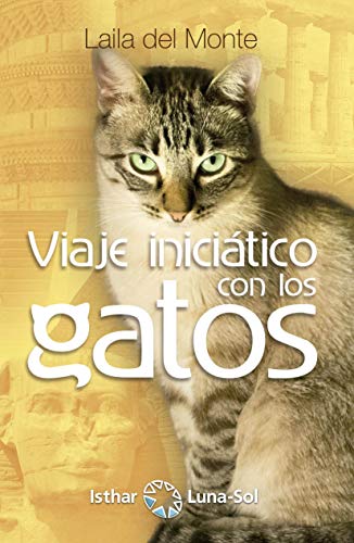 Viaje iniciático con los gatos