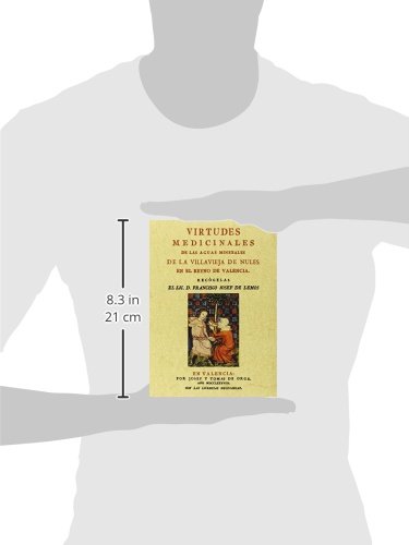 Virtudes medicinales de las aguas minerales de la Villavieja de Nules en el Reyno de Valencia