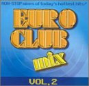 Vol. 2-Euro Club Mix
