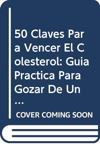 50 CLAVES PARA VENCER COLESTEROL FLORENTINAS