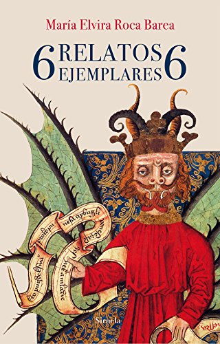 6 relatos ejemplares 6: 363 (Libros del Tiempo)