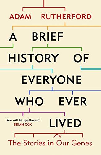 A Brief History of Everyone Who Ever Lived: The Stories in Our Genes (English Edition)