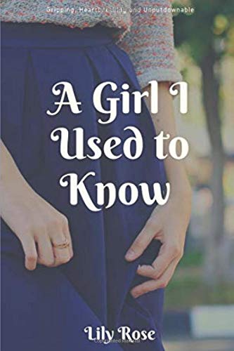 A Girl I Used to Know: Two mothers. One pact. Will they get away with murder?