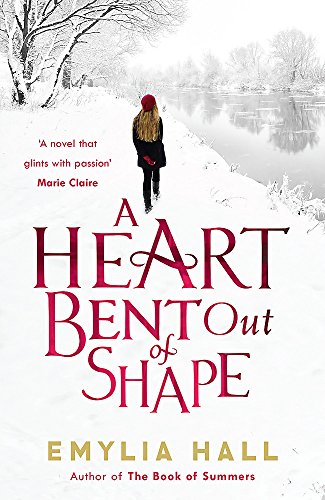 A Heart Bent Out of Shape [Idioma Inglés]