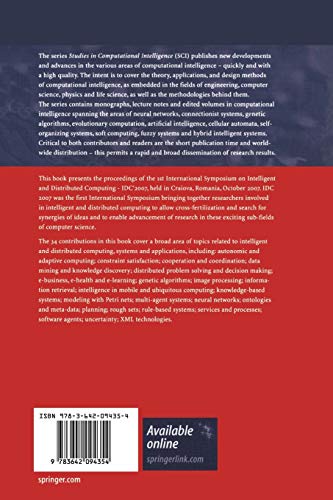 Advances in Intelligent and Distributed Computing: Proceedings of the 1st International Symposium on Intelligent and Distributed Computing IDC 2007, ... 78 (Studies in Computational Intelligence)