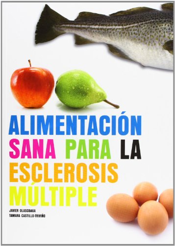 Alimentación Sana Para La Esclerosis Múltiple