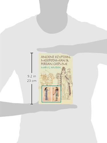 Ancient Egyptian, Mesopotamian and Persian Costume (Dover Fashion and Costumes)
