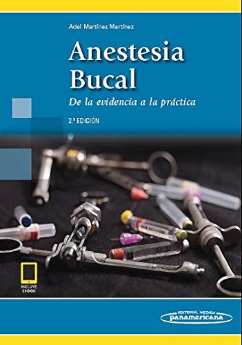 Anestesia Bucal: De la evidencia a la práctica