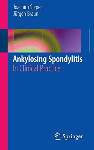 Ankylosing Spondylitis: In Clinical Practice (English Edition)