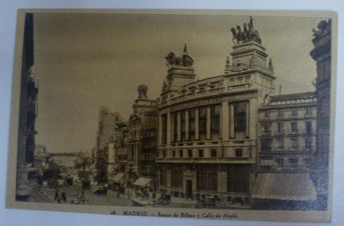Antiga postal. Old post card. NÂº 16 - MADRID- Banco de Bilbao y Calle de AlcalÃ¡