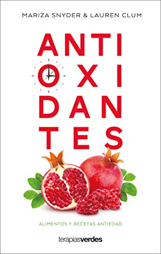 Antioxidantes: Alimentos Antiedad