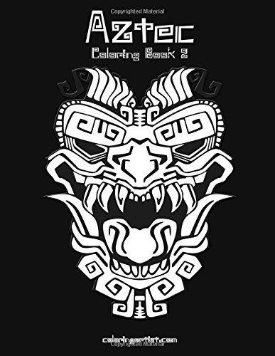 Aztec Coloring Book 2: Volume 2