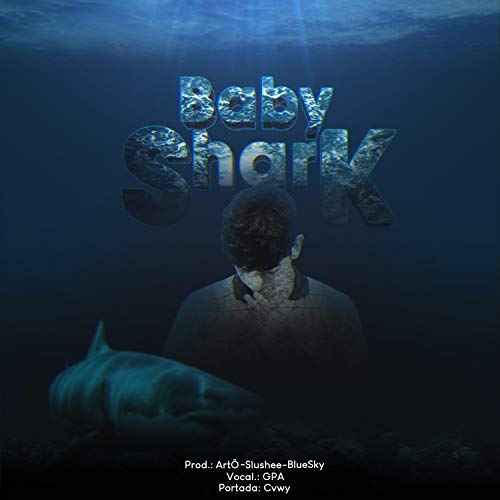 Baby Shark [Explicit]