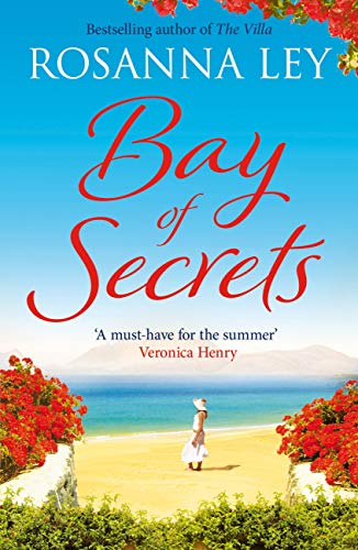 Bay of Secrets: Escape to the beaches of Barcelona with this gorgeous summer read! (English Edition)