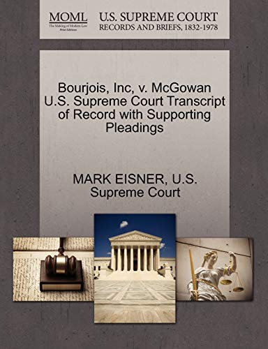 Bourjois, Inc, v. McGowan U.S. Supreme Court Transcript of Record with Supporting Pleadings