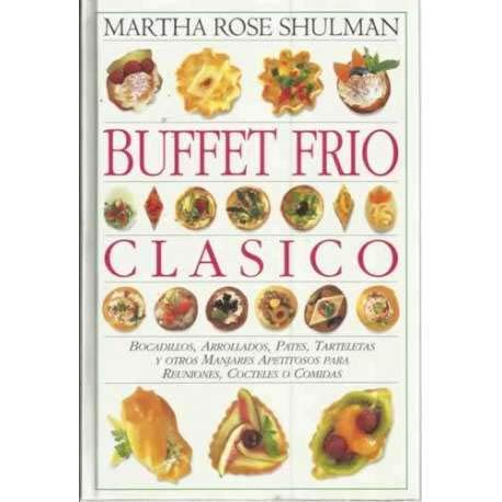 BUFFET FRIO CLÁSICO. Bocadillos, Patés, Tartaletas