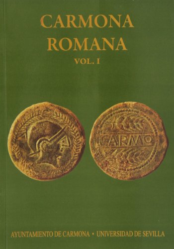 Carmona romana: 174 (Serie Historia y Geografía)