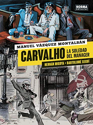 Carvalho 2. La soledad Del Mánager