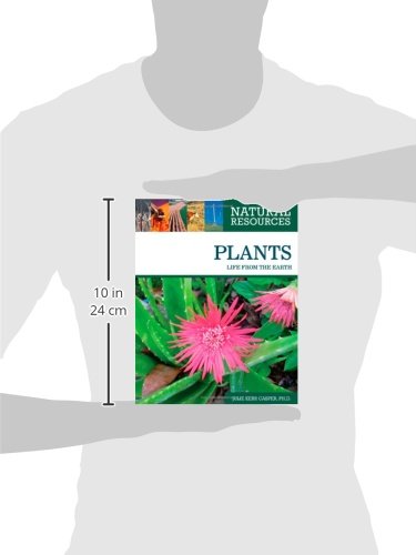 Casper, J: Plants: Life from the Earth (Natural Resources)