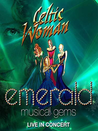 Celtic Woman - Emerald Music Gems