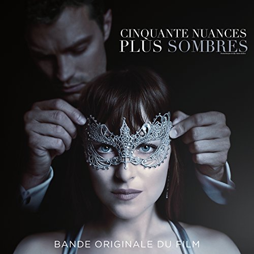 Cinquante Nuances Plus Sombres (Fifty Shades Darker)