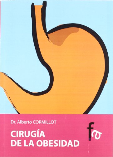 CIRUGIA DE LA OBESIDAD (ALIMENTACION Y NUTRICION)