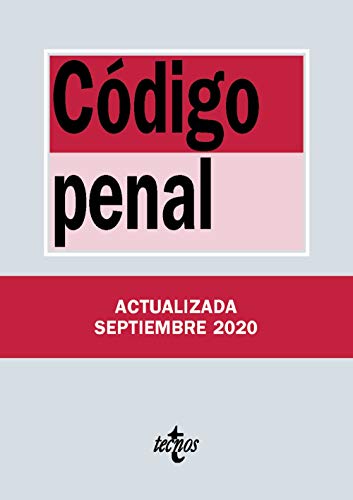 Código Penal: Ley Orgánica 10/1995, de 23 de noviembre