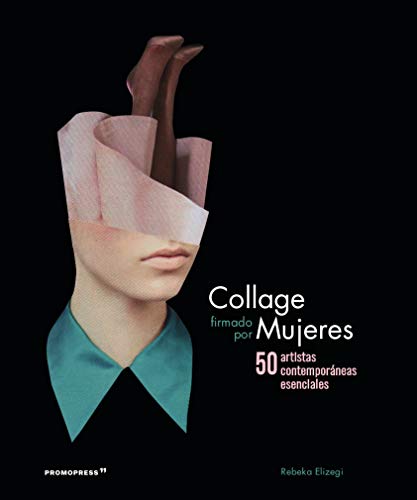 Collage firmado por mujeres. 50 artists contemporáneas