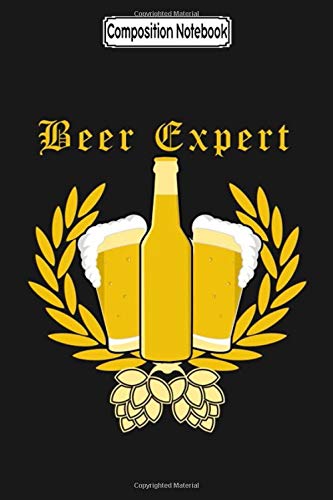 Composition Notebook: Beer expert Journal/Notebook Blank Lined Ruled 6x9 100 Pages