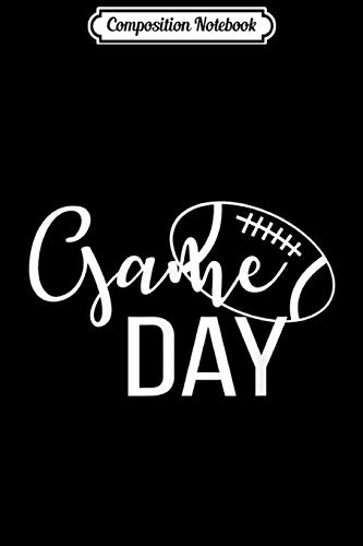Composition Notebook: Game Day Football Fan Men Woman Journal/Notebook Blank Lined Ruled 6x9 100 Pages