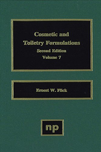 Cosmetic and Toiletry Formulations, Vol. 7 (Cosmetic & Toiletry Formulations) (English Edition)