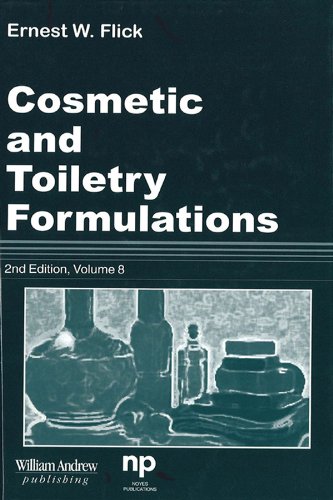 Cosmetic and Toiletry Formulations, Vol. 8 (Cosmetic & Toiletry Formulations) (English Edition)