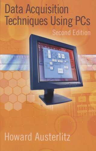 Data Acquisition Techniques Using PCs (IDC Technology (Paperback)) (English Edition)