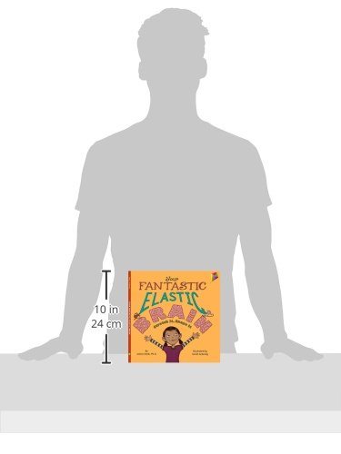 Deak, J: Your Fantastic Elastic Brain Stretch It, Shape It