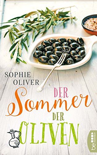 Der Sommer der Oliven (German Edition)
