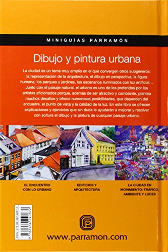 Dibujo y pintura urbana (Miniguías Parramón)