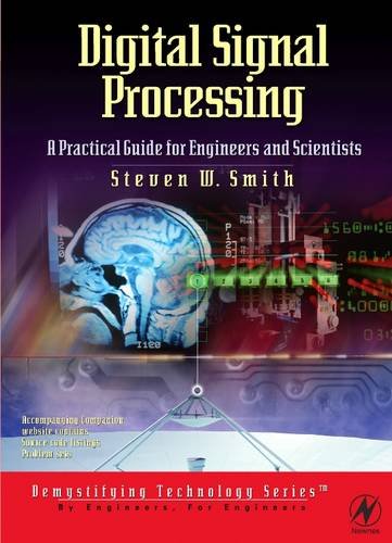 Digital Signal Processing: A Practical Guide for Engineers and Scientists (IDC Technology (Paperback))