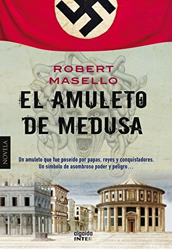 El amuleto de Medusa (Algaida Literaria - Inter)